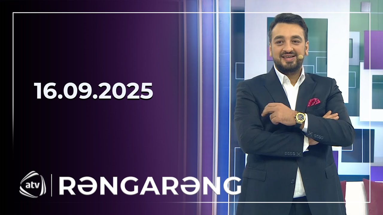 Rəngarəng / 16.09.2025