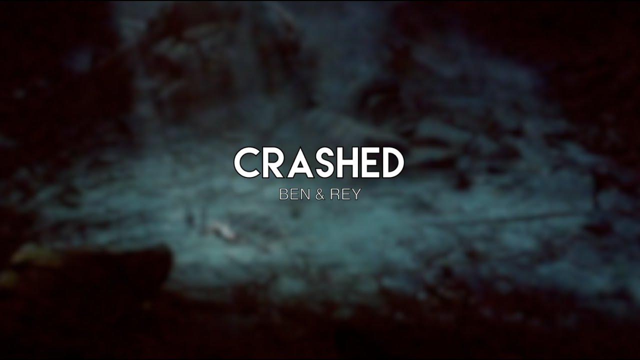 crashed | ben & rey