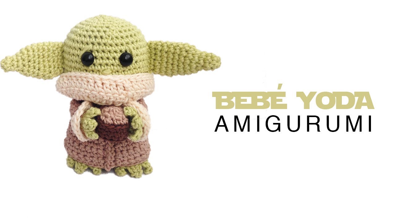 Bebé Yoda Amigurumi Tutorial Paso a Paso