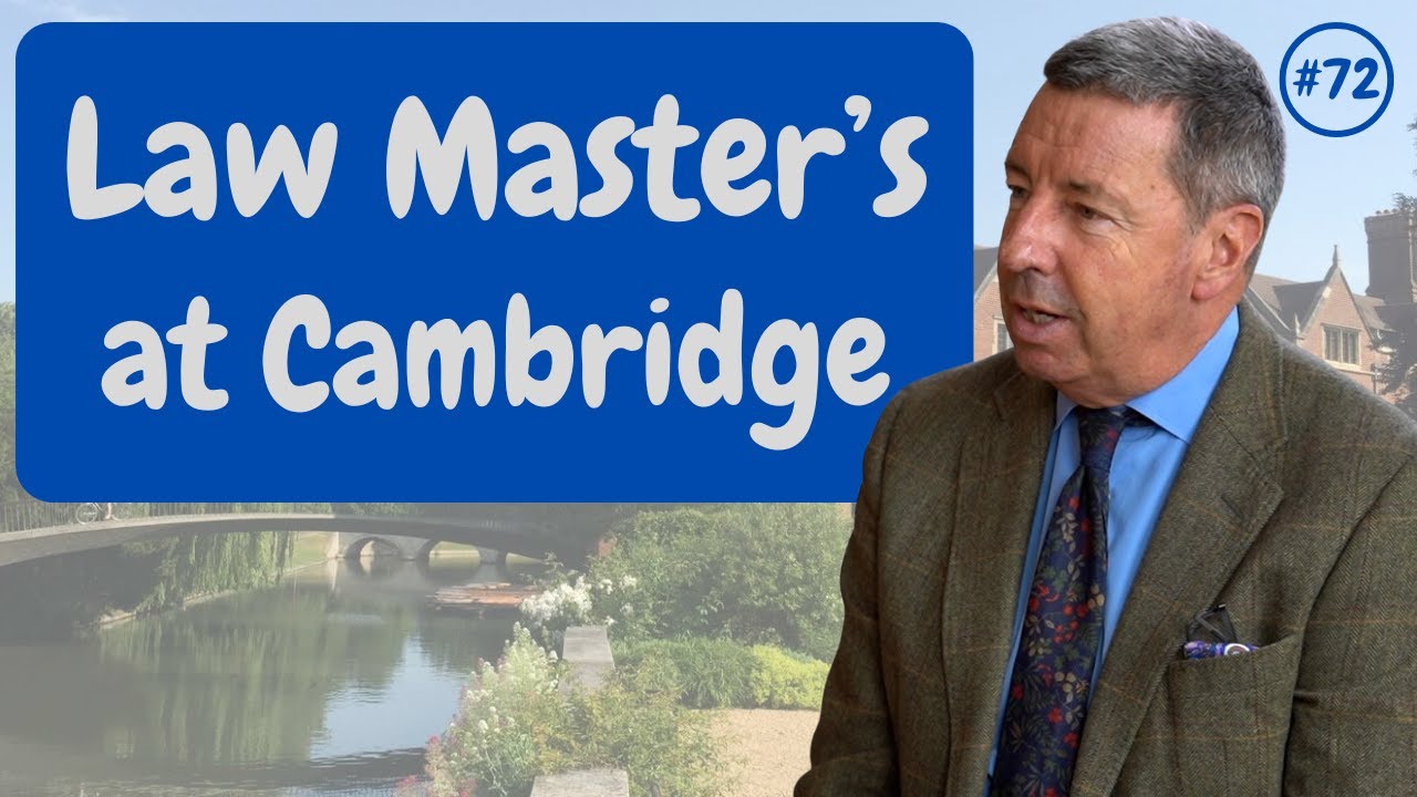 Cambridge from the Inside #72: Law Master's at Cambridge | University of Cambridge
