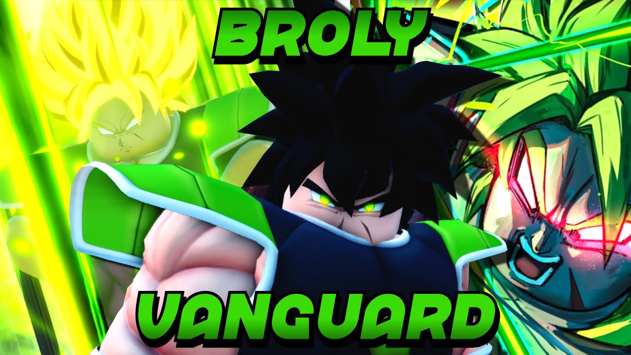 BROLY: O VANGUARD MAIS FÁCIL DE CONSEGUIR NO ANIME VANGUARDS (e eu sou mt burro nmrl)