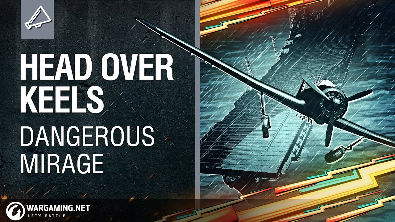 World of Warships - Head Over Keels: Naval History (Re)Animated