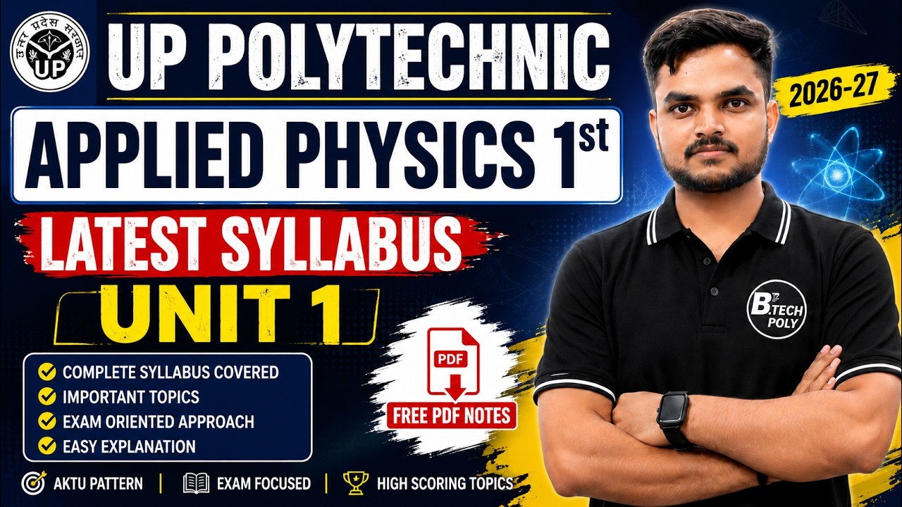 UP Polytechnic Applied Physics 1st (2026-27) | Latest Syllabus Unit 1 #physics #polytechnic