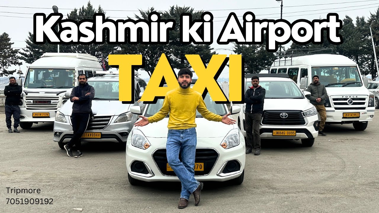 Srinagar Airport Taxi Service - Taxi rates in Kashmir 2024