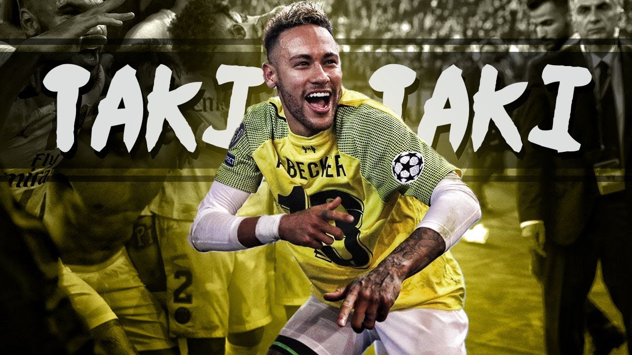 Neymar Jr ● DJ Snake - Taki Taki ● Skills & Goals 2018 | HD