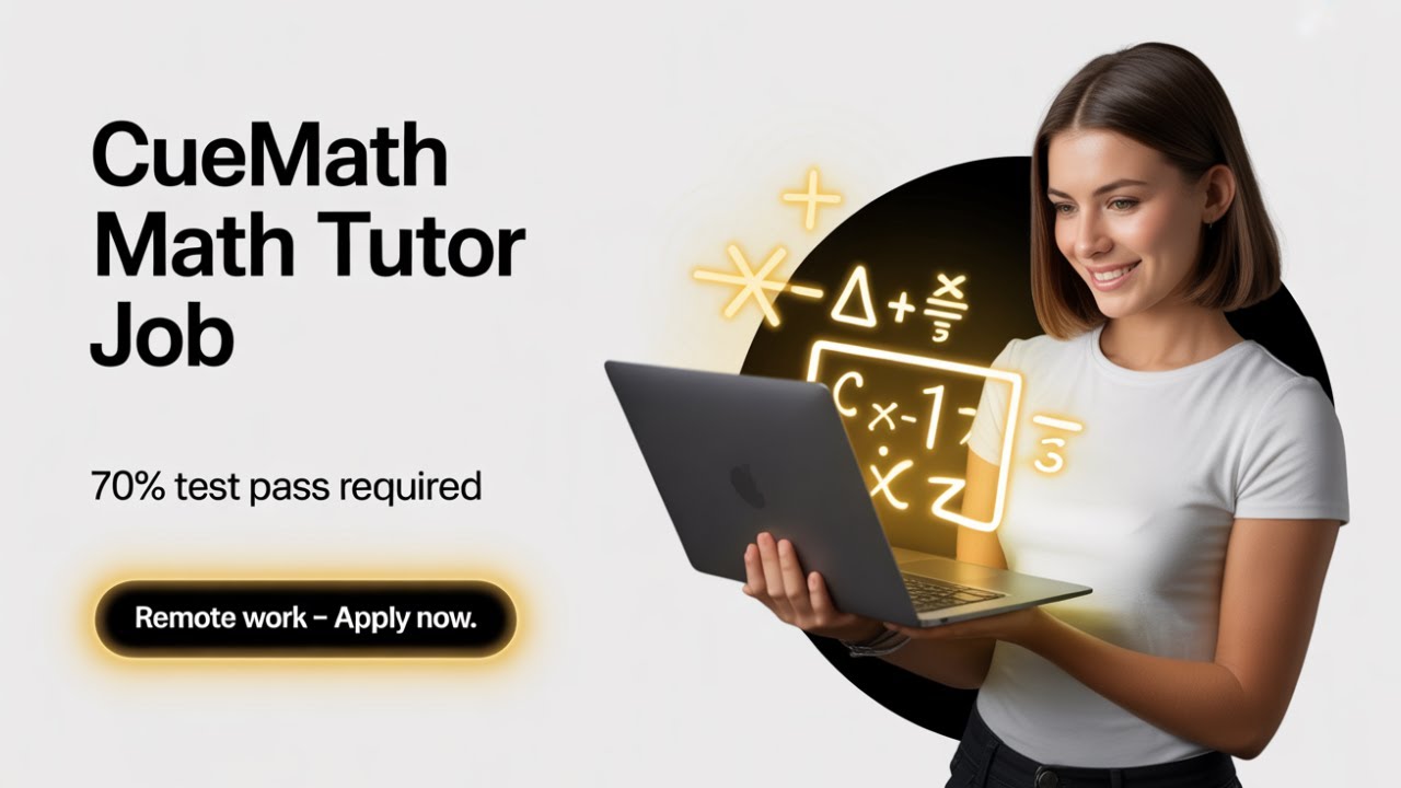 Cuemath Tutor Job: Apply Now! Work From Home | Full Guide 2025