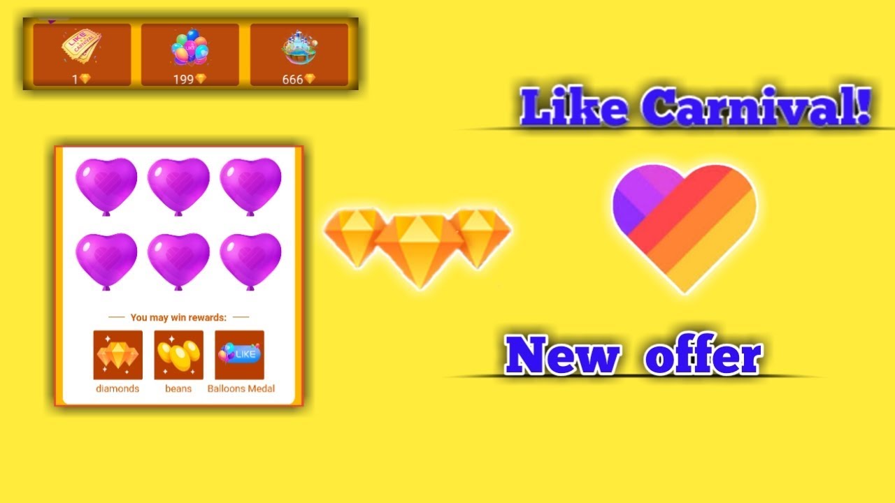 How to get medal on like|| Win beans and Diamonds  | Like Carnival! 2019