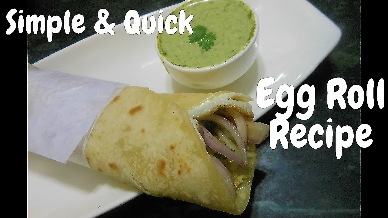 Kolkata Egg Roll, एग रोल, Kathi Roll, Street food, Calcutta style Egg Roll, Anda Roll, Egg Frankie