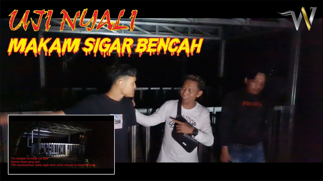 WP X MBAH DARMO - REAL PESERTA UJI NYALI MENYERAH DI MAKAM SIGAR BENCAH SEMARANG