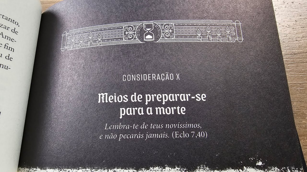 Consideração X: Meios de preparar-se para a morte