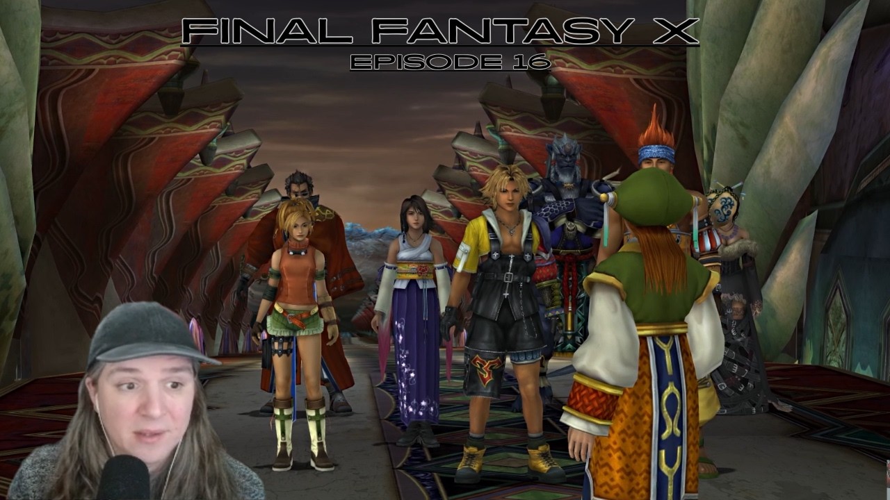 Final Fantasy 10 Episode 16: The End Part 1
