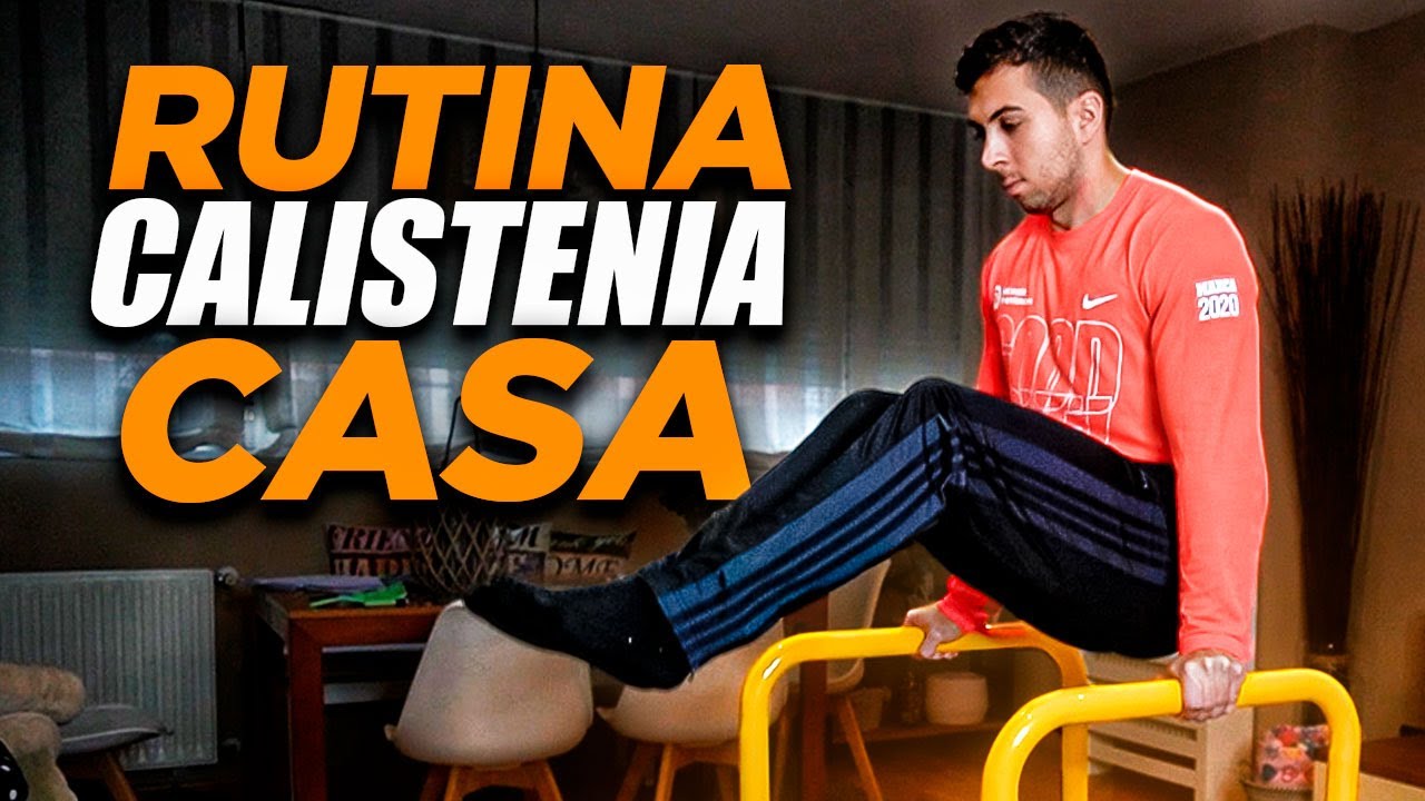 EMPIEZA a entrenar CALISTENIA en CASA con esta RUTINA