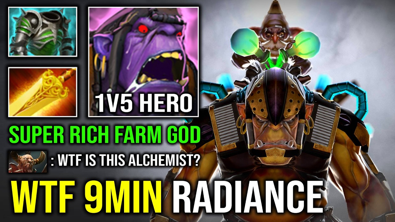 WTF 9MIN RADIANCE 1v5 Run At Them Super Farm Hyper Hard Carry Alchemist Dota 2