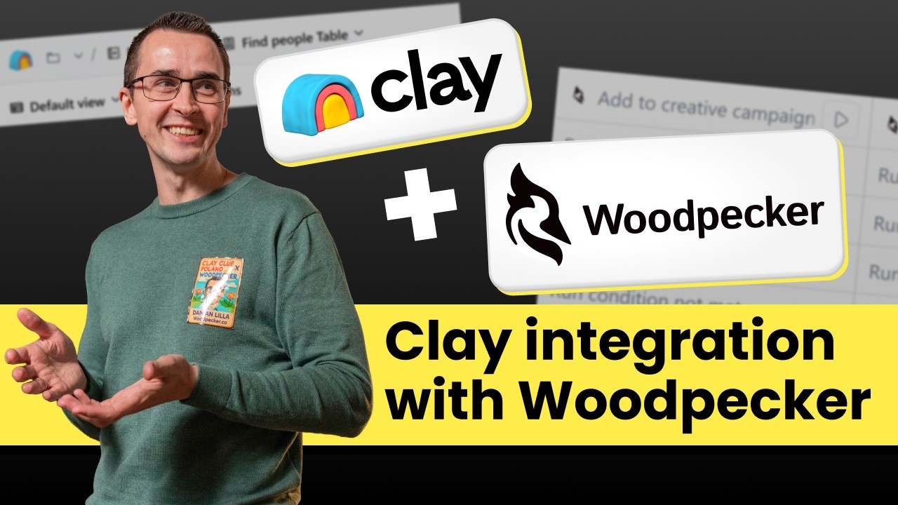 Turn Clay tables into Woodpecker campaigns