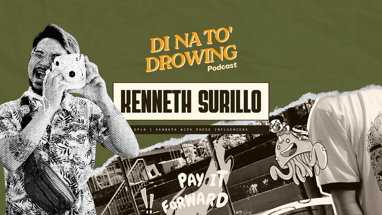 Di Na To Drowing EP18: I Kenneth with these Influencers! Friendster Era, 3310, and Cancel Culture