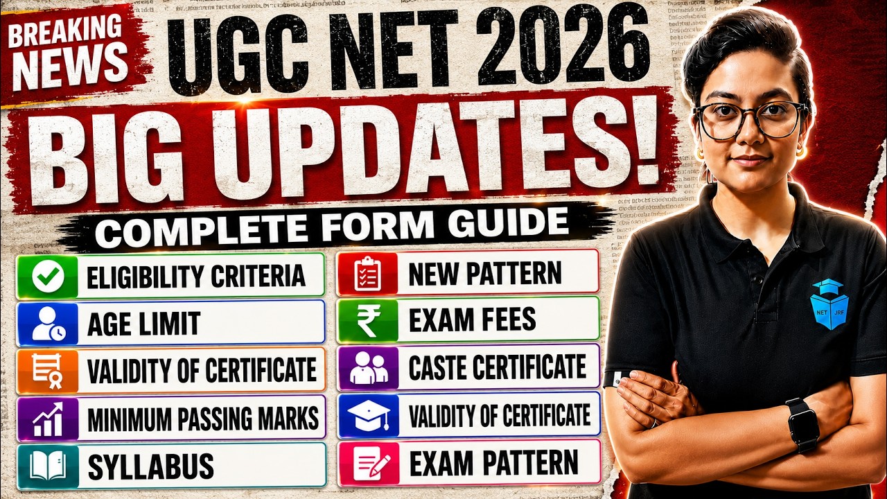 UGC NET 2026 FORM ALL UPDATES IN ONE VIDEO ✅ Eligibility, Age Limit, Syllabus, New Pattern