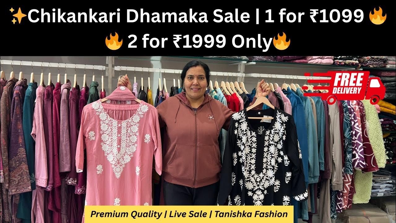 ✨ Chikankari Dhamaka Sale | 1 for ₹1099 • 2 for ₹1999 Only🔥
