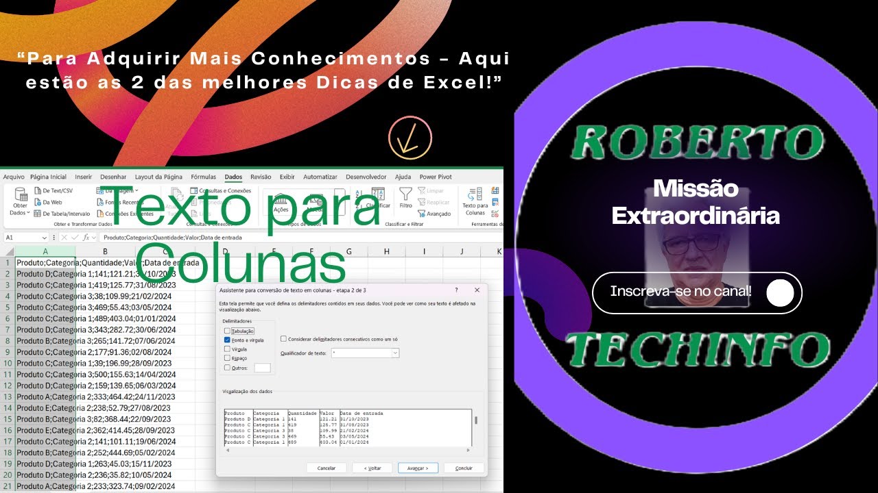 DICAS DE EXCEL EXCEPCIONAIS! DELIMITAR TRANSFORMANDO EM COLUNAS E ORGANIZAR PARA UM MELHOR VISUAL!