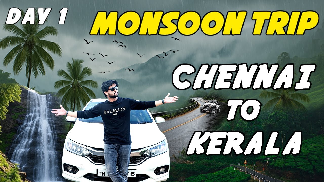 Chennai To Kerala | Monsoon Trip | Day 1 | Aravind Vlogs