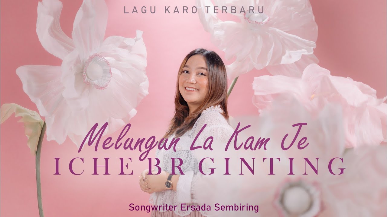 Lagu Karo Terbaru 2024 II Iche br Ginting II Melungen La kam Je II Cipta : Ersada Sembiring