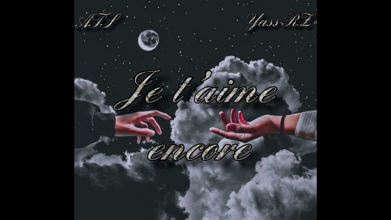 ATS-022 - Je t’aime encore feat Yass RZ