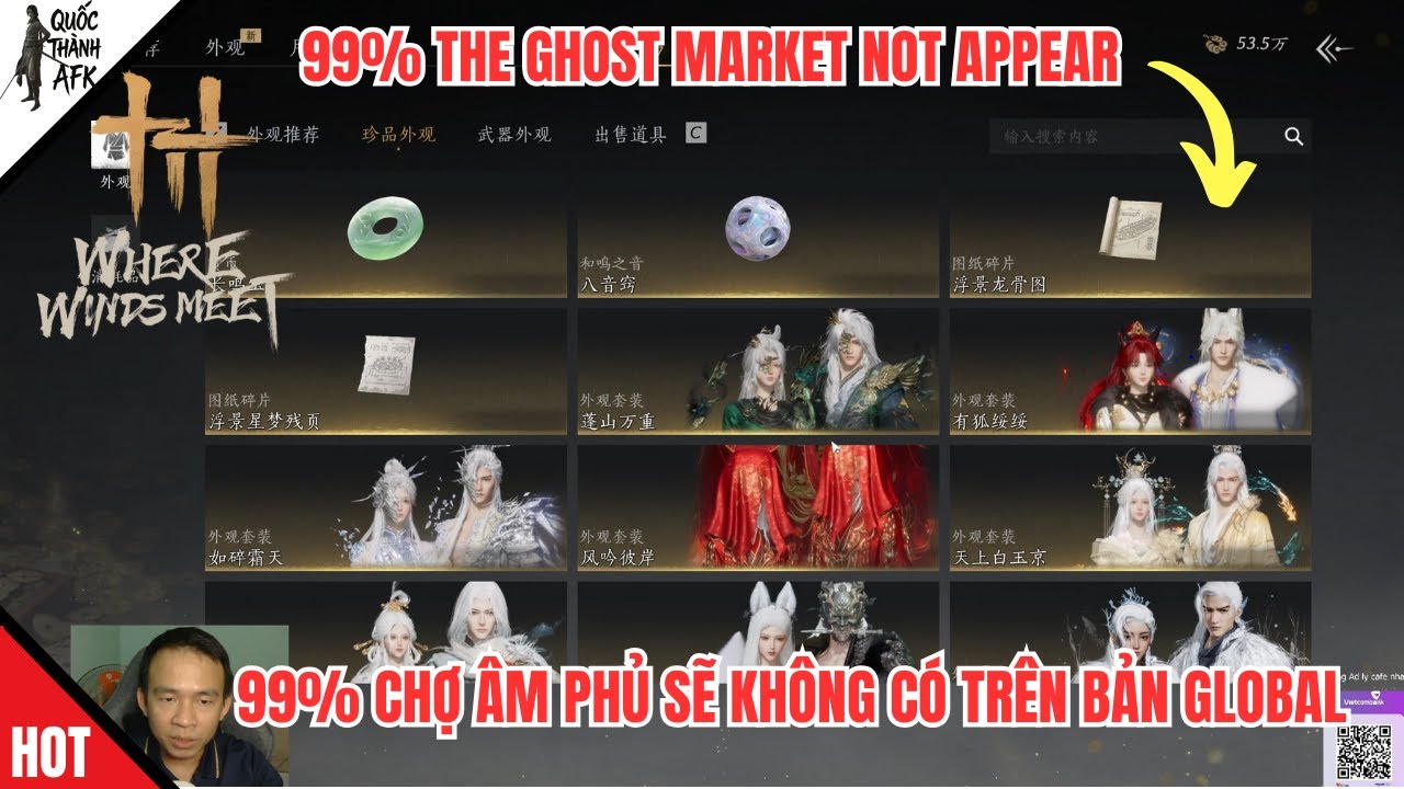 Where Winds Meet | 99% Chợ Âm Phủ sẽ KHÔNG có trên bản GLOBAL - 99% The Ghost Market Not Appear