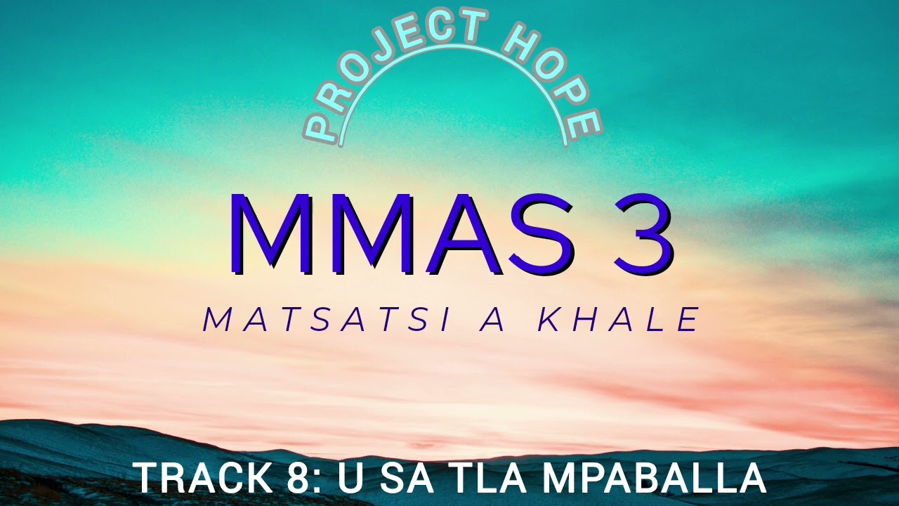 8. U sa tla Mpaballa [MMAS_003]