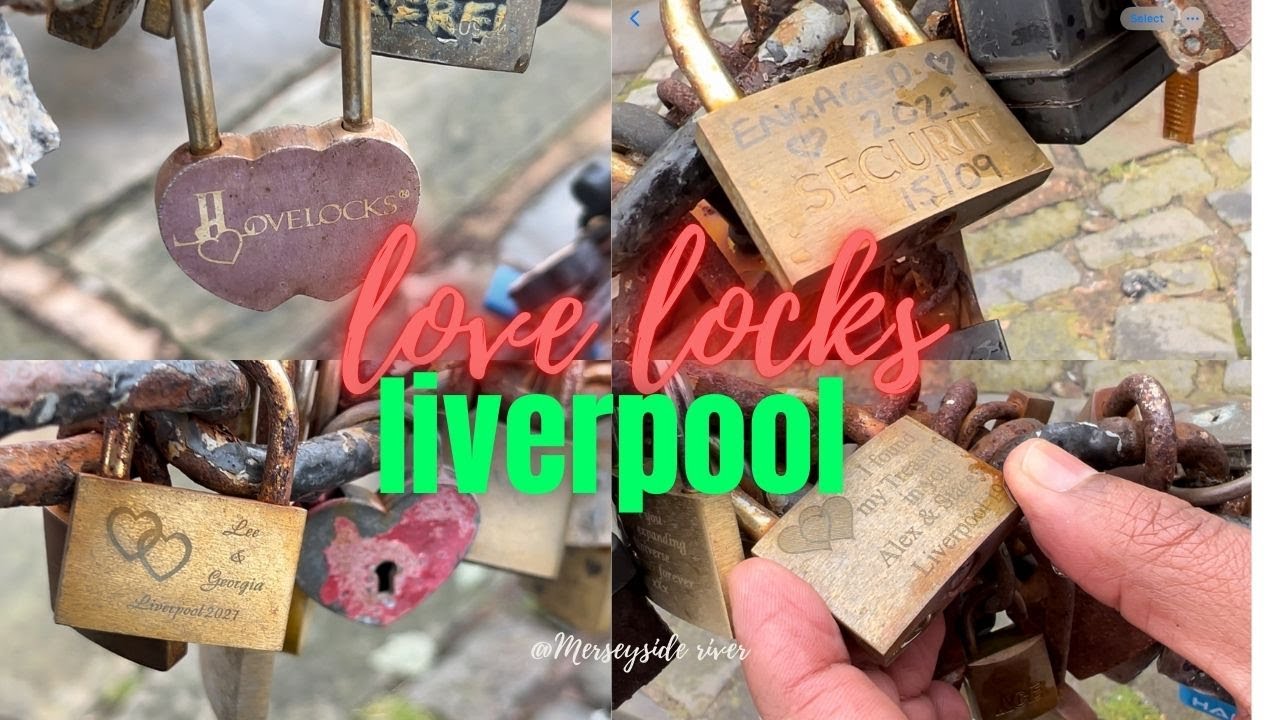 የወንዝ ዳር የፍቅር መሃላ ሊቨርፑል /Unbreakable Bonds: The Love Locks of Liverpool Merseyside.