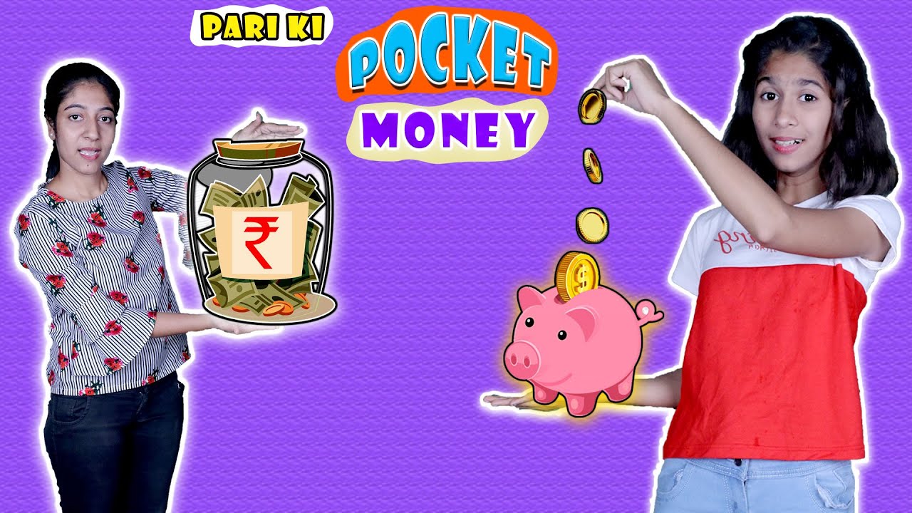 Pari Ki POCKET MONEY | Itna Sara Paisa | Funny Video | Pari's Lifestyle
