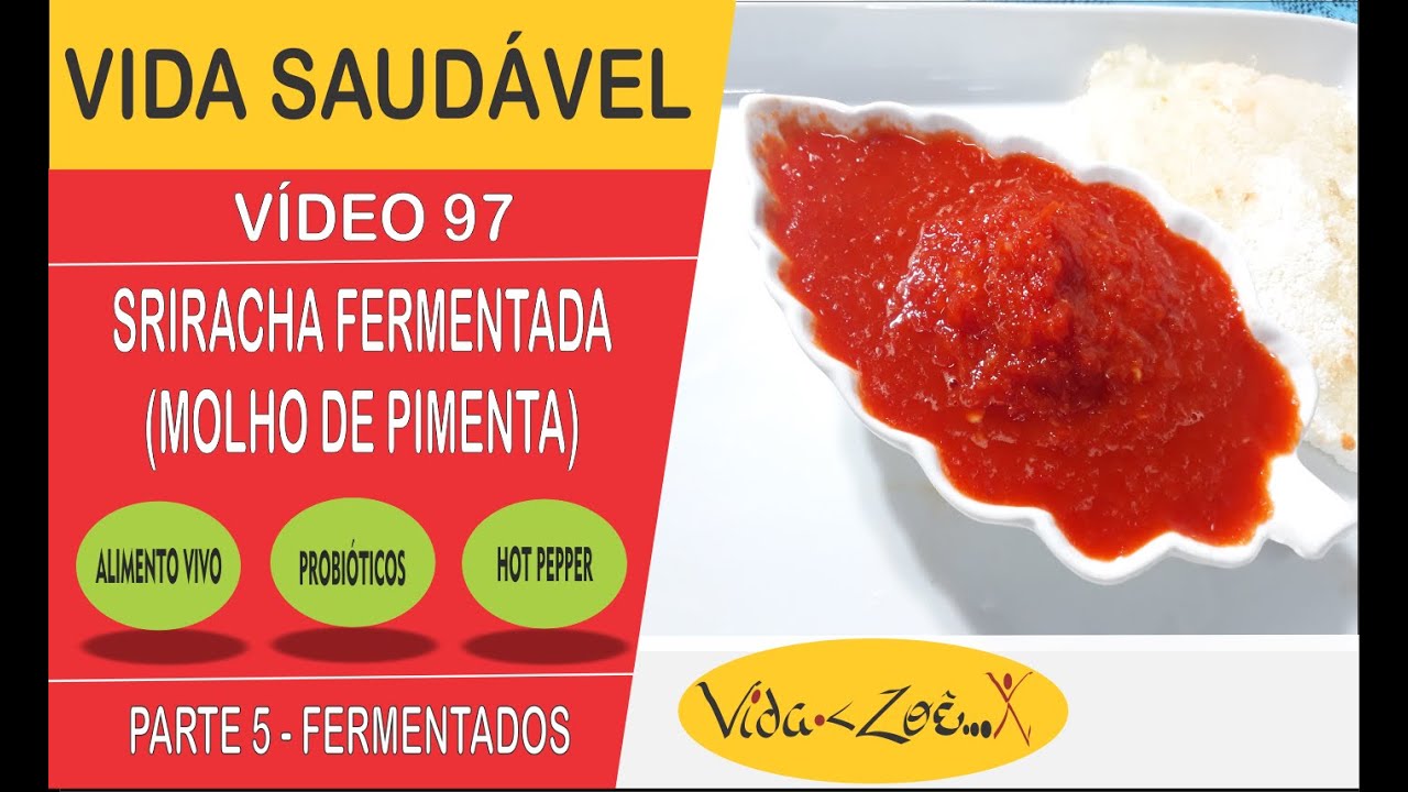 97.  Molho de Pimenta Sriracha