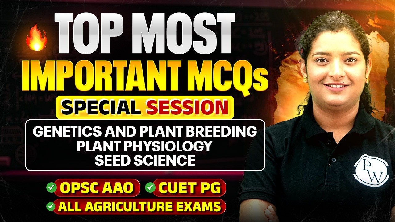 Genetics & Plant Breeding MCQs for OPSC AAO | CUET PG | All Agriculture Exams
