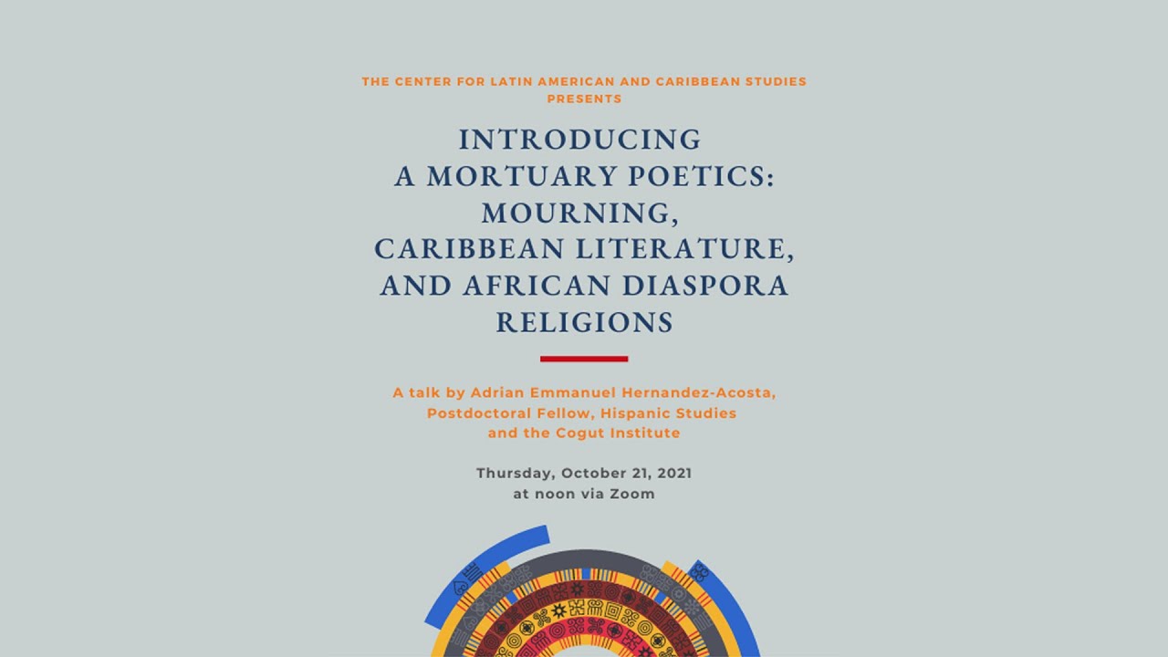 Introducing a Mortuary Poetics: Mourning, Caribbean Literature, and African Diaspora Religions