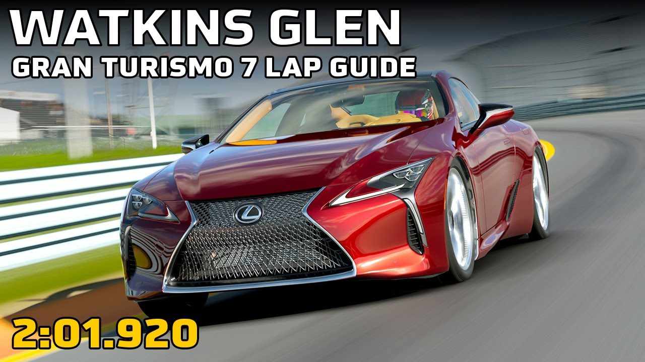 Przewodniki po okrążeniach GT7 Two Million Credit &ndash; Watkins Glen &ndash; Lexus LC500