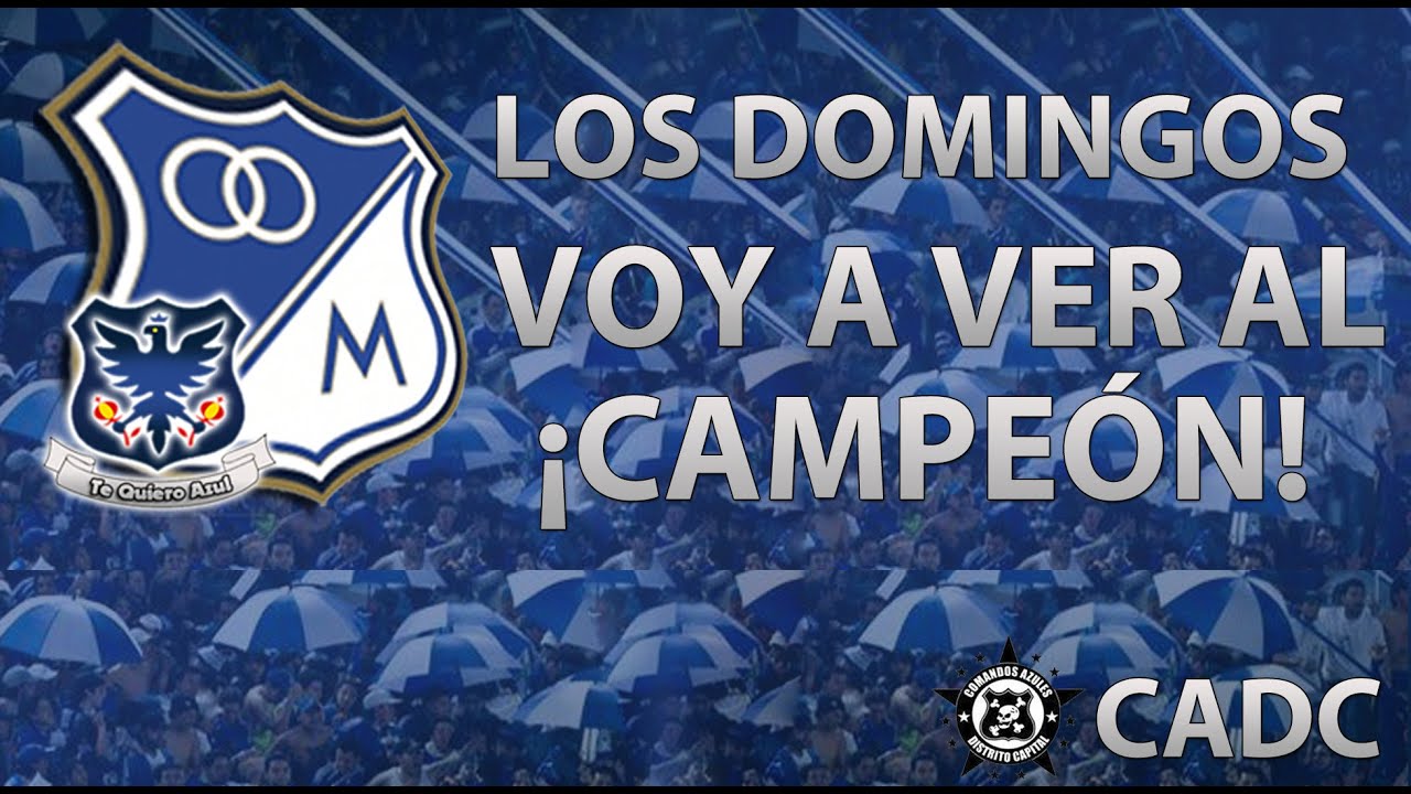 LOS DOMINGOS VOY A VER AL CAMPEÓN - MILLONARIOS FC