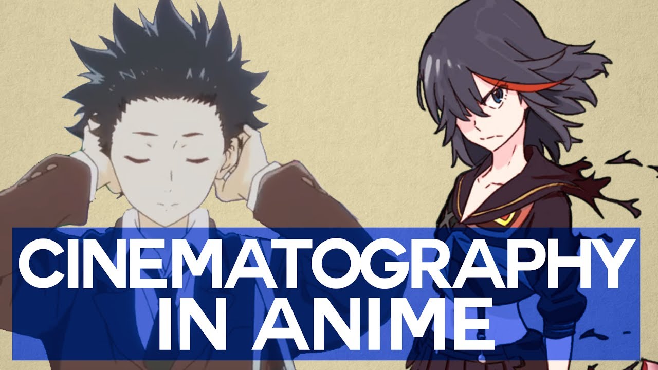 Cinematography in Anime