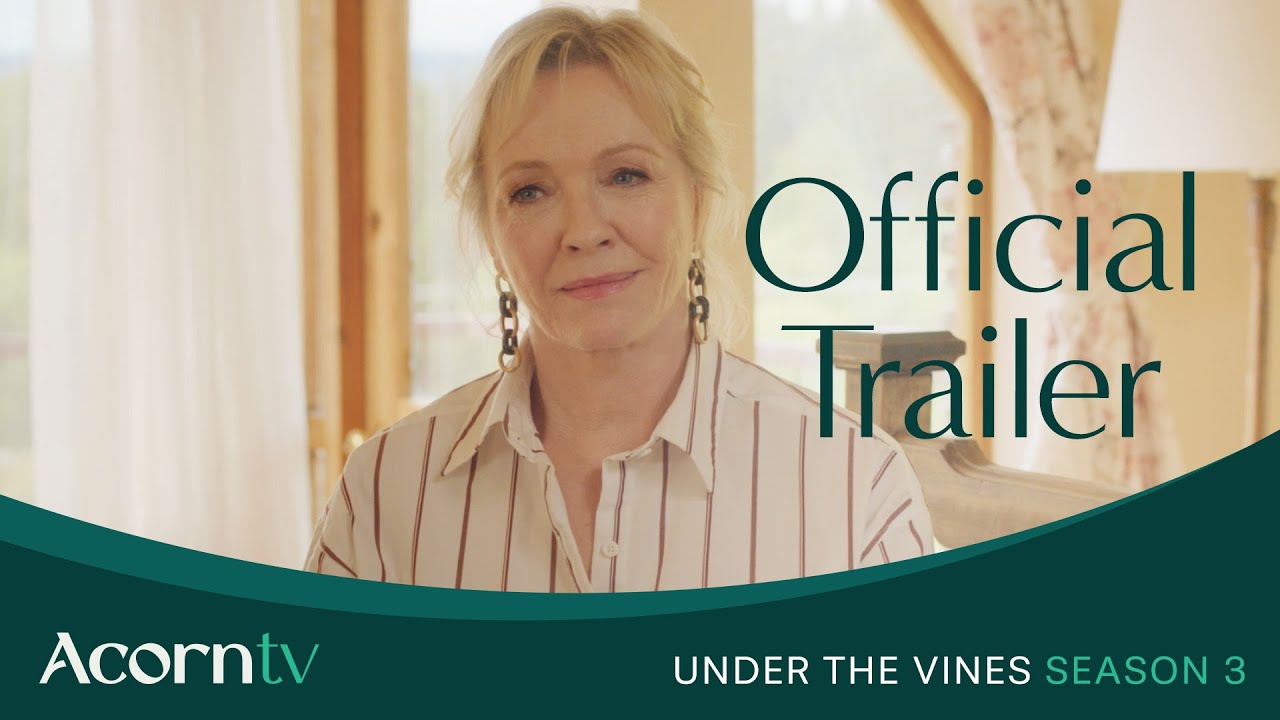 Under the Vines | Season 3 Official Trailer | Acorn TV