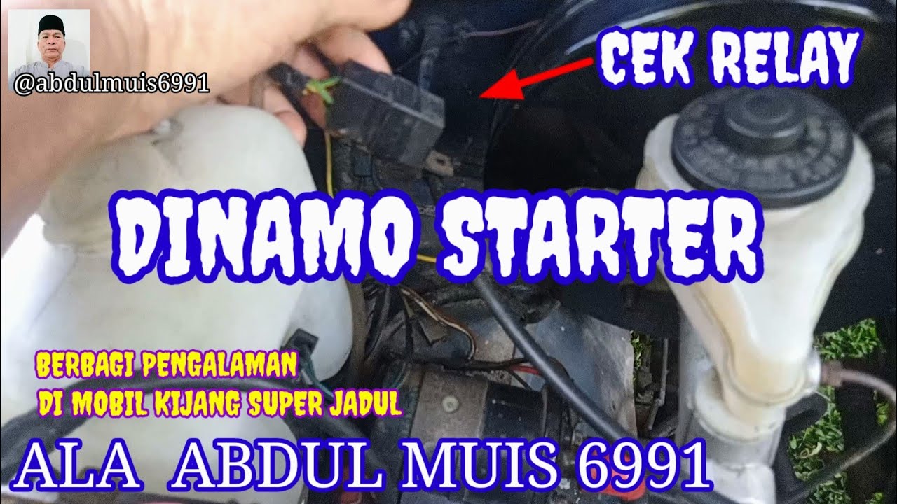 CEK RELAY DINAMO STARTER MOBIL KIJANG @abdulmuis6991