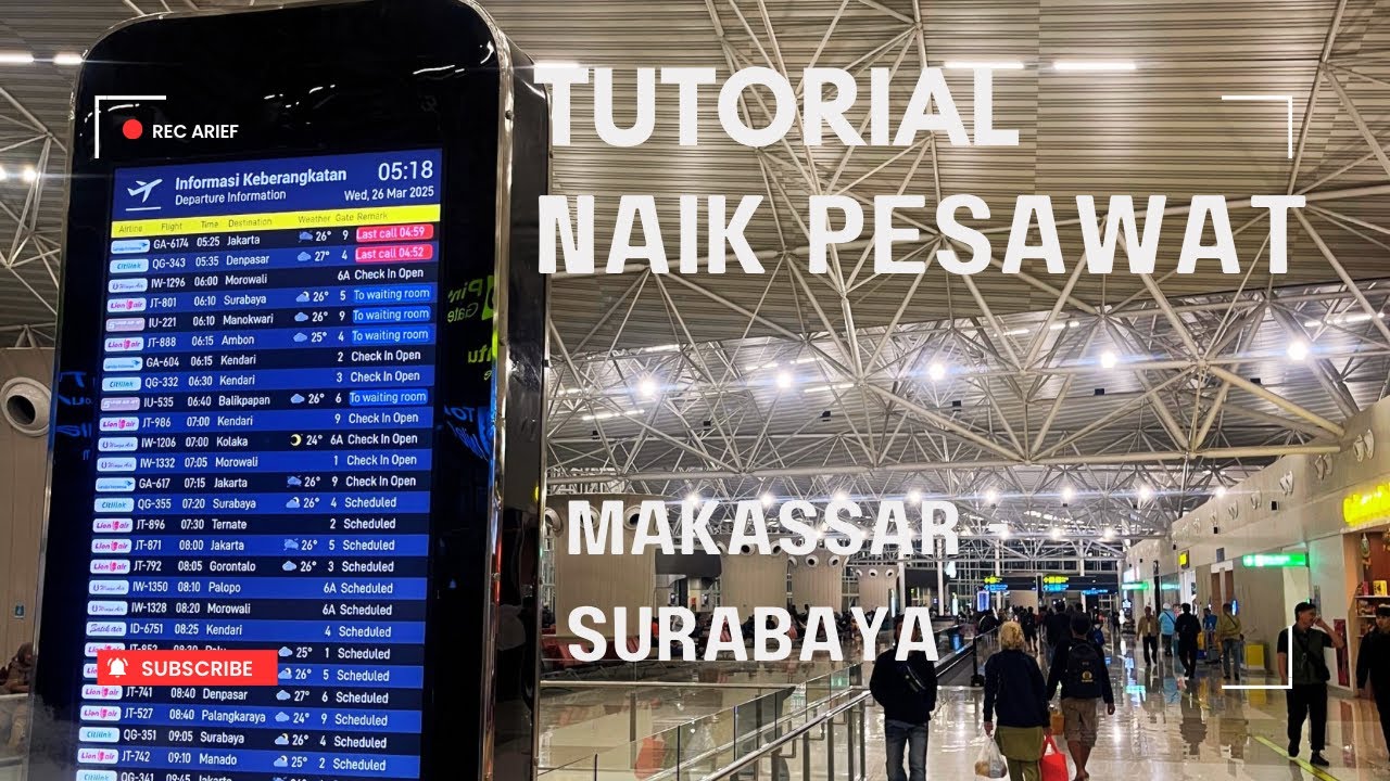 Tutorial naik pesawat keberangkatan dari bandara sultan hasanuddin #travelling