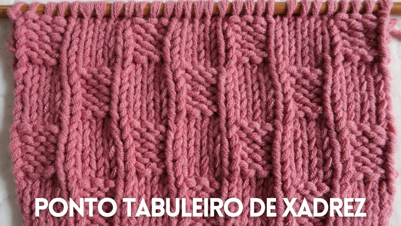 PONTO TABULEIRO DE XADREZ | AULA DE TRICÔ