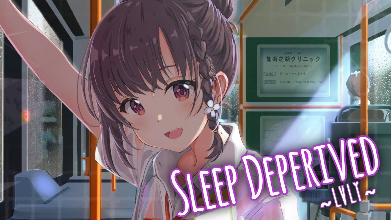Nightcore ⁘ Lvly - Sleep Deperived