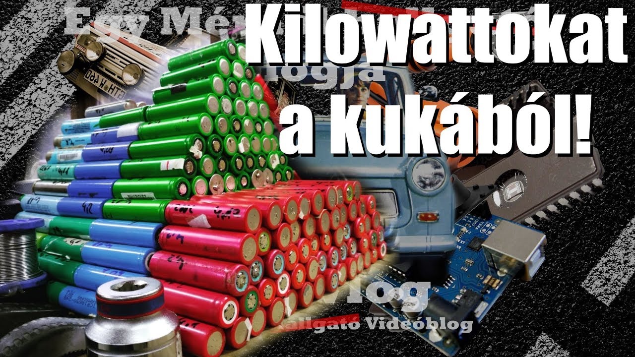Kilowattokat a kukából! - Így lehet olcsón sok 18650-es Li-Ion akkumulátorod...