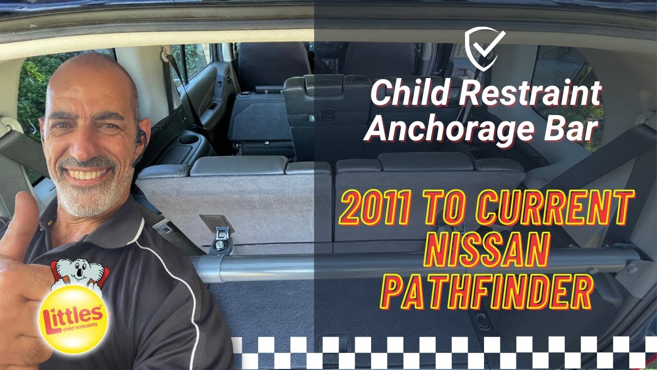 2011 Nissan Pathfinder Child Restraint Anchorage Bar Installation | Littles Child Restraints