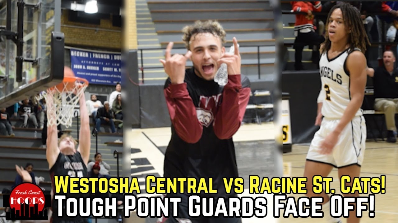 Elite Point Guard Matchup! Westosha Central And Racine St. Cats Go At It!