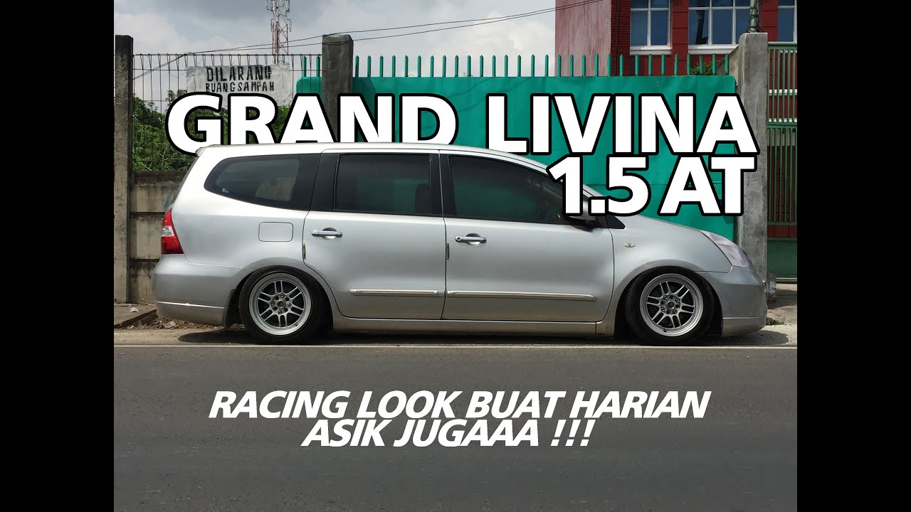 GRAND LIVINA MATIC RACING LOOK!! ASIK JUGA!!!