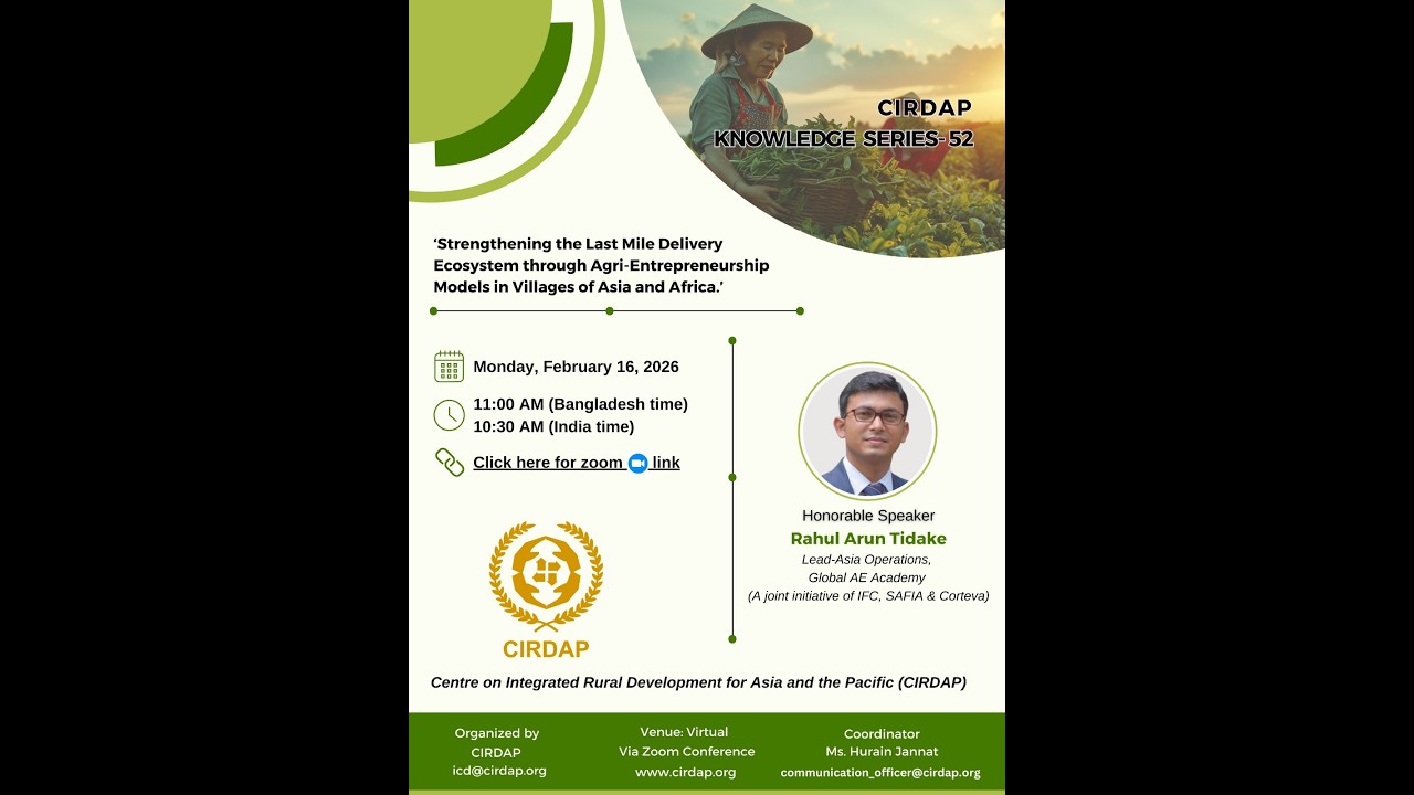 CIRDAP Knowledge Series - 52: The Last Mile Delivery Ecosystem through Agri-Entrepreneurship Models.