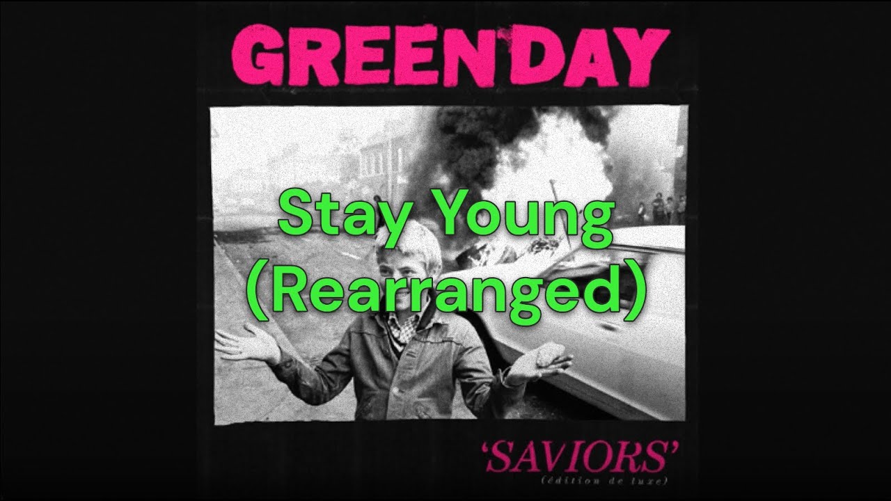 Green Day - Stay Young (Alternative Arrangement)