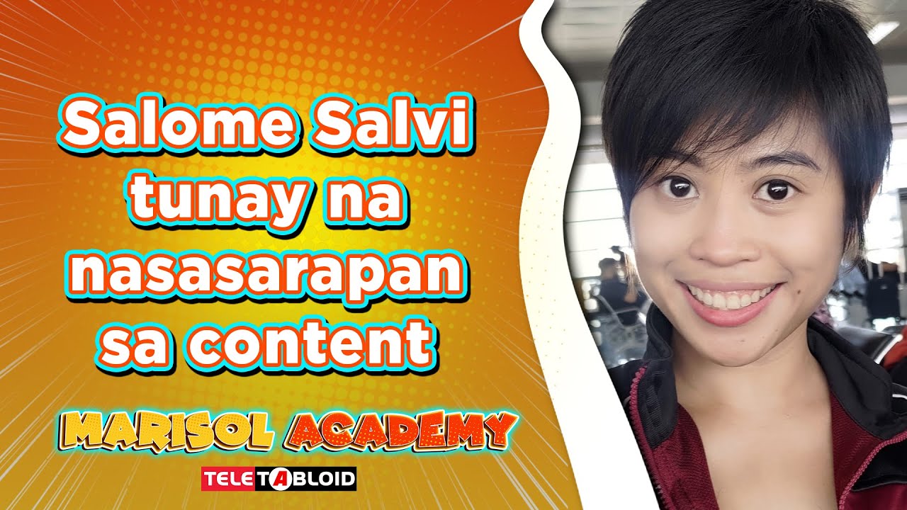 Salome Salvi tunay na nasasarapan sa content