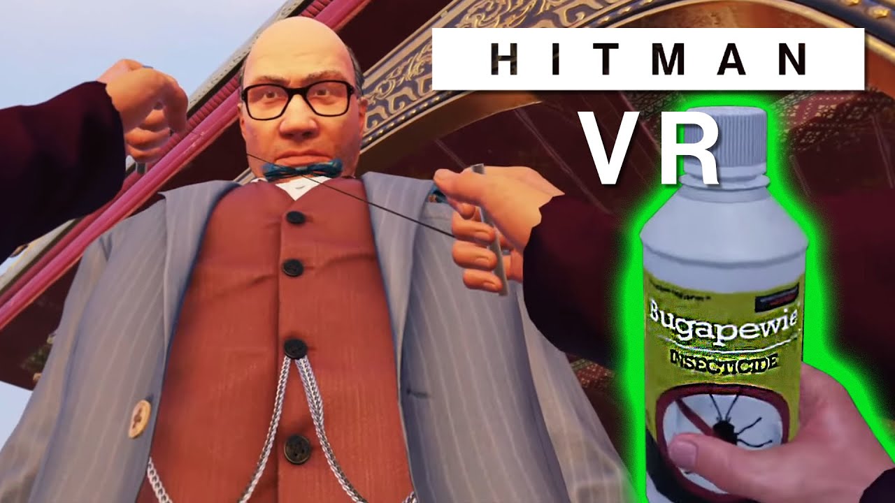 HITMAN VR RETURNS - Hotel Trip w/ Doggy RUINED by 'Bugapewie' Addiction (Full VOD)