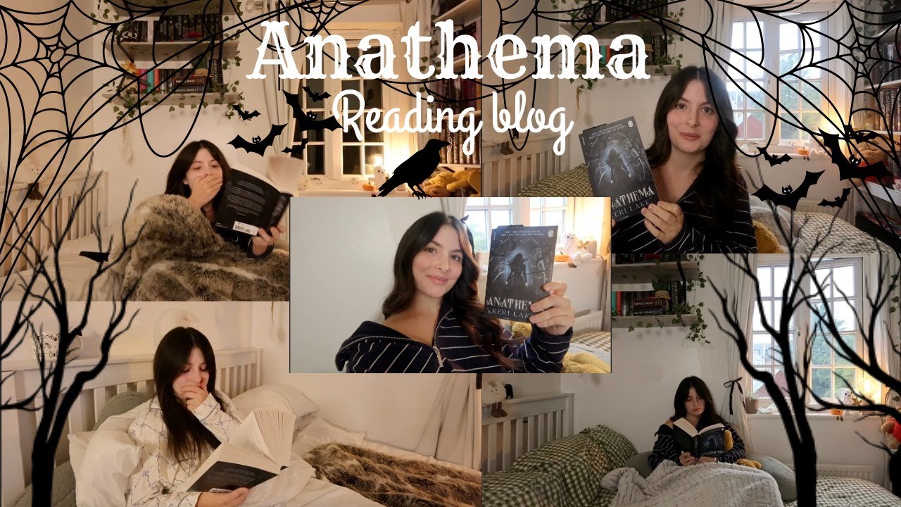 Anathema reading vlog🕸🕷🕯 Spoiler free