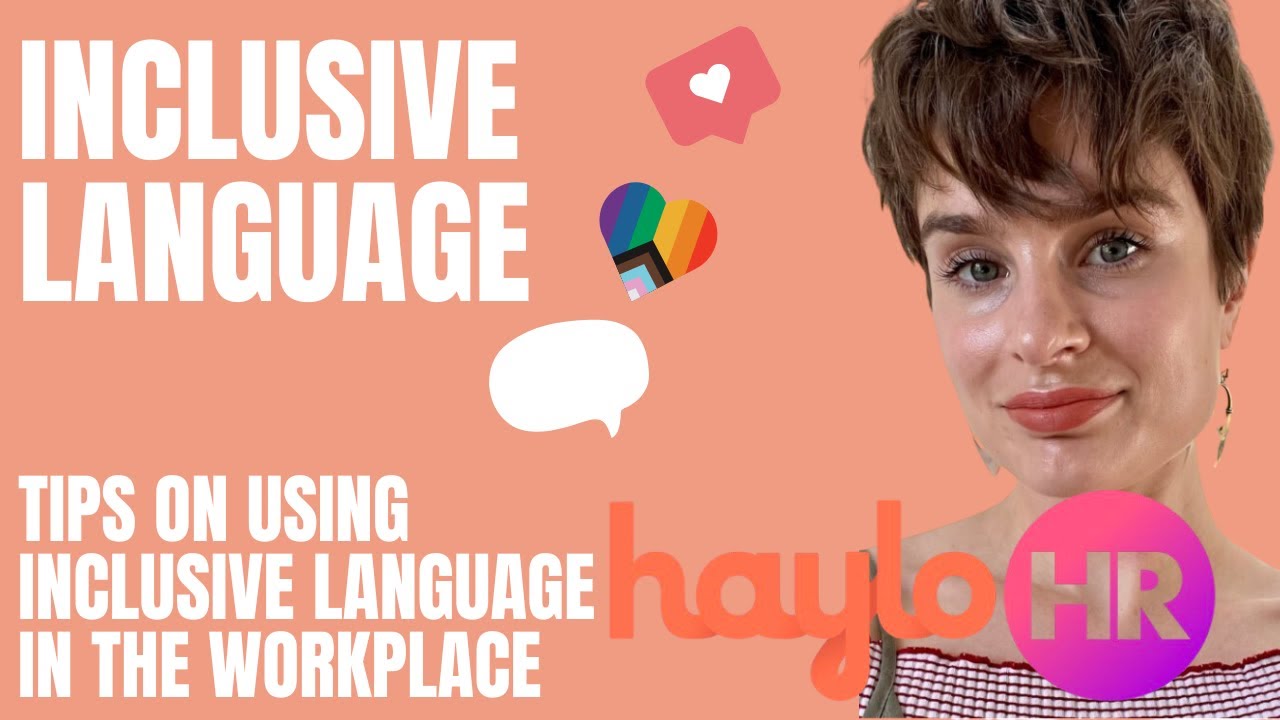 Why Inclusive Language is so important | Inclusive language in the workplace